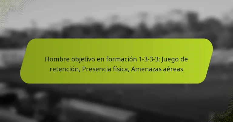 featured-image-hombre-objetivo-en-formacion-1-3-3-3-juego-de-retencion-presencia-fisica-amenazas-aereas